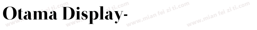 Otama Display字体转换